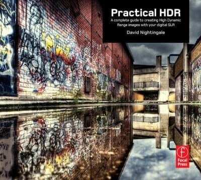 Tapa de Practical Hdr The Complete Guide To Creating High Dynamic Range Images With Your Digital Slr