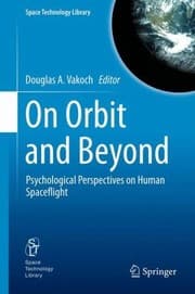 Tapa de On Orbit And Beyond Psychological Perspectives On Human Spaceflight