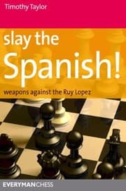 Tapa de Slay The Spanish Weapons Against The Ruy Lopez