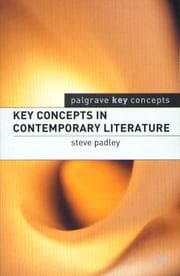 Tapa de Key Concepts in Contemporary Literature (Palgrave Key Concepts)