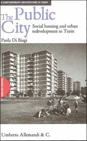 Tapa de The Public City Social Housing And Urban Redevelopment In Turin