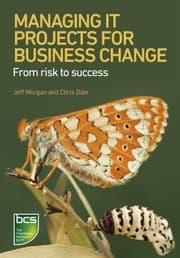 Tapa de Managing It Projects For Business Change From Risk To Success