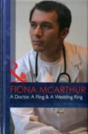 Tapa de A Doctor, A Fling & A Wedding Ring