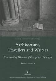 Tapa de Architecture Travellers And Writers Constructing Histories Of Perception 16401950