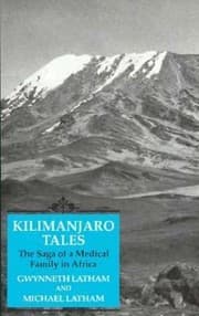 Tapa de Kilimanjaro Tales The Saga Of A Medical Family In Africa