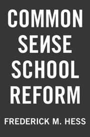 Tapa de Common Sense School Reform