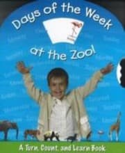 Tapa de Days Of The Week At The Zoo A Turn Count And Learn Book