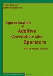 Tapa de Approximation Of Additive Convolutionlike Operators Real Calgebra Approach