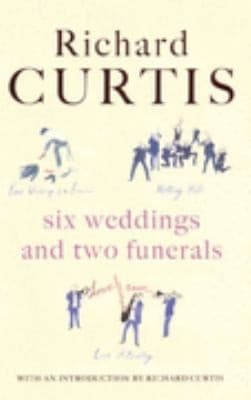 Tapa de Six Weddings And Two Funerals Three Screenplays