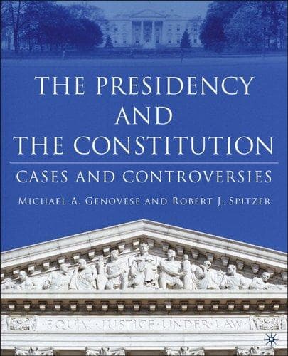 Tapa de The Presidency and the Constitution
