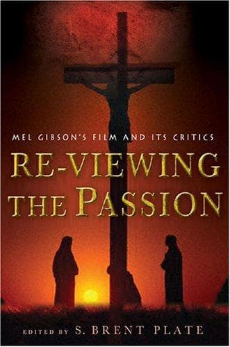 Tapa de Re-Viewing The Passion