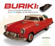 Tapa de Buriki Japanese Tin Toys From The Golden Age Of The American Automobile The Yoku Tanaka Collection