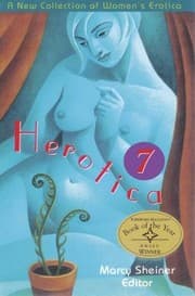 Tapa de Herotica 7 New Erotic Fiction By Women