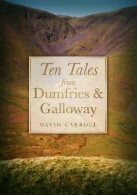 Tapa de Ten Tales From Dumfries Galloway