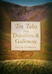 Tapa de Ten Tales From Dumfries Galloway