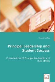 Tapa de Principal Leadership And Student Success Characteristics Of Principal Leadership And Their Effects