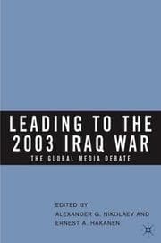 Tapa de Leading to the 2003 Iraq war