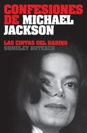 Tapa de Confesiones De Michael Jackson Las Cintas Del Rabino Shmuley Boteach