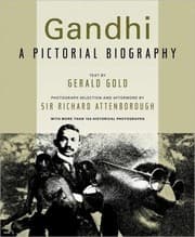 Tapa de Gandhi A Pictorial Biography With More Than 150 Historical Photographs
