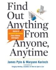Tapa de Find Out Anything From Anyone Anytime Secrets Of Calculated Questioning From A Veteran Interrogator