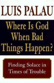 Tapa de Where Is God When Bad Things Happen Finding Solace In Times Of Trouble