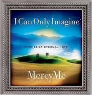 Tapa de I Can Only Imagine