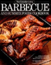 Tapa de The Canadian Living Barbecue And Summer Foods Cookbook