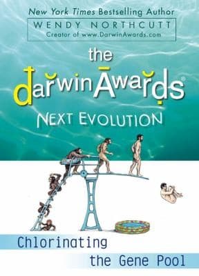 Tapa de The Darwin Awards Next Evolution Chlorinating The Gene Pool