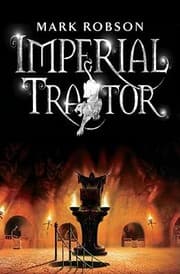 Tapa de Imperial Traitor (Imperial Trilogy, #3)