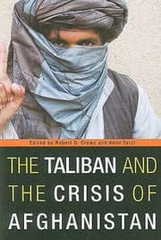 Tapa de The Taliban And The Crisis Of Afghanistan