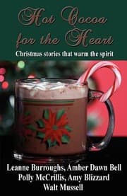 Tapa de Hot Cocoa For The Heart A Christmas Inspirational Anthology