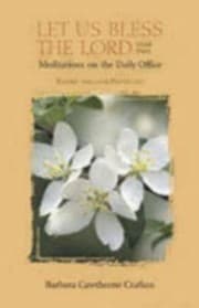 Tapa de Let Us Bless The Lord Year Two Meditations On The Daily Office