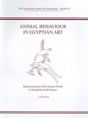 Tapa de Animal Behaviour In Egyptian Art Representations Of The Natural World In Memphite Tomb Scenes