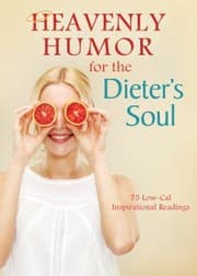 Tapa de Heavenly Humor For The Dieters Soul 75 Lowcal Inspirational Readings