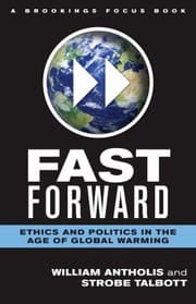 Tapa de Fast Forward Ethics And Politics In The Age Of Global Warming