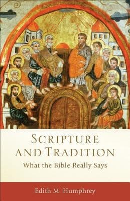 Tapa de Scripture And Tradition What The Bible Really Says