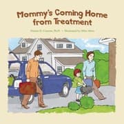 Tapa de Mommys Coming Home From Treatment
