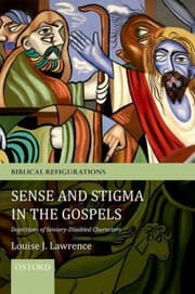 Tapa de Sense And Stigma In The Gospels Depictions Of Sensorydisabled Characters