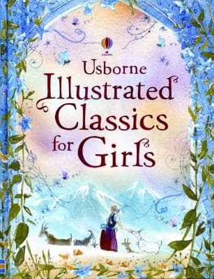 Tapa de Illustrated Classics For Girls
