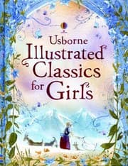 Tapa de Illustrated Classics For Girls