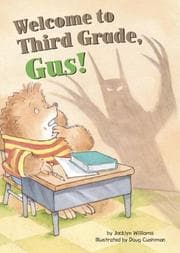 Tapa de Welcome to Third Grade, Gus! (Gus the Hedgehog) (Gus the Hedgehog)