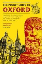 Tapa de The Pocket Guide To Oxford A Guidebook To The Architecture History And Principal Attractions Of Oxford With Help From Our Knowledgeable Friend The Oxford Dodo
