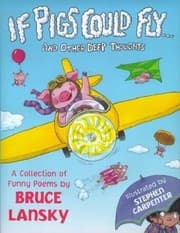 Tapa de If Pigs Could Fly And Other Deep Thoughts A Collection Of Funny Poems