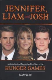 Tapa de Jennifer Liam And Josh An Unauthorized Biography Of The Stars Of The Hunger Games