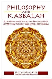 Tapa de Philosophy And Kabbalah Elijah Benamozegh And The Reconciliation Of Western Thought And Jewish Esotericism