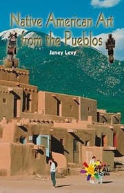 Tapa de Native American Art from the Pueblos
Rosen Real Readers Fluency