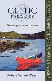 Tapa de Celtic Parables Stories Poems And Prayers