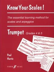 Tapa de Know Your Scales The Essential Learning Method For Scales And Arpeggios Trumpet Grades 4 5