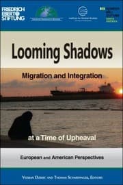 Tapa de Looming Shadows Migration And Integration At A Time Of Upheaval European And American Perspectives