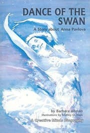 Tapa de Dance Of The Swan A Story About Anna Pavlova